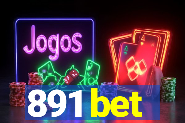 891 bet